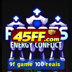 9f game 100 reais